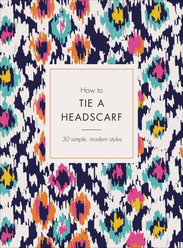 How To Tie A Head Scarf